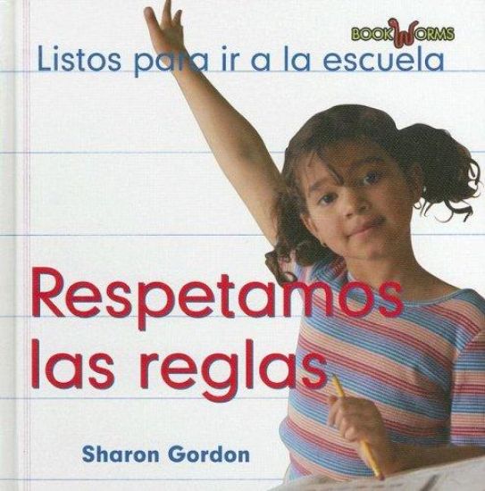 Respetamos Las Reglas (We Follow the Rules)