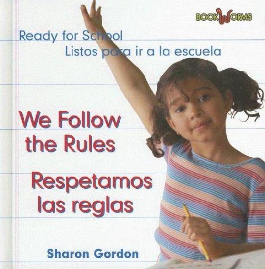 Respetamos Las Reglas / We Follow the Rules