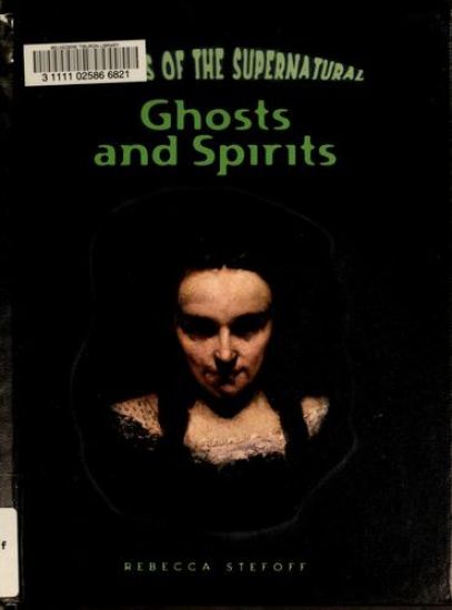 Ghosts and Spirits