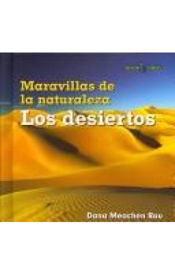 Los Desiertos (Deserts)