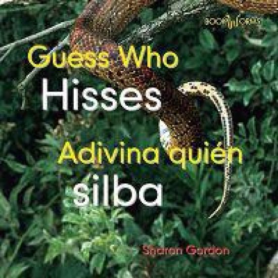 Adivina Quién Silba / Guess Who Hisses