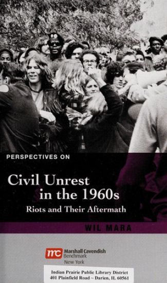 Civil Unrest in the 1960's: Riots and Their Aftermath