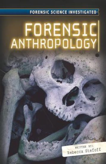 Forensic Anthropology