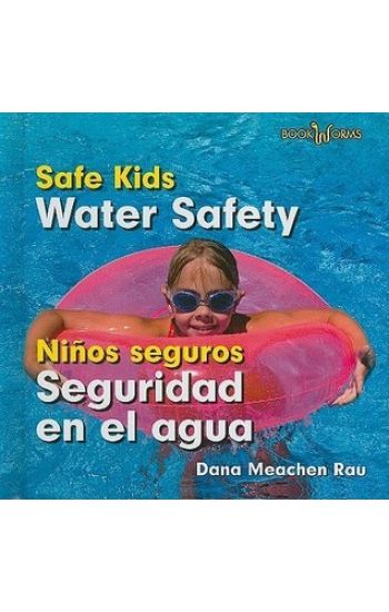 Seguridad En El Agua / Water Safety