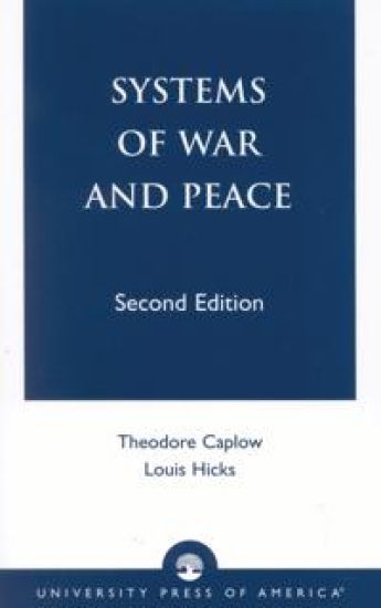 Systems of War and Peace