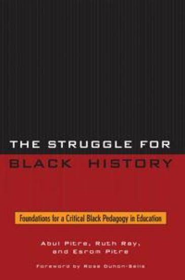 The Struggle for Black History