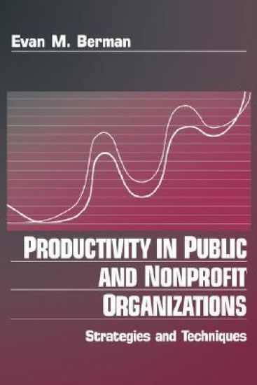 Productivity in Public and Non Profit Organizations
