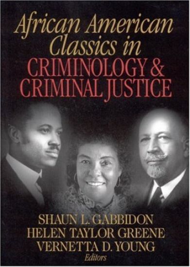 African American Classics in Criminology and Criminal Justice