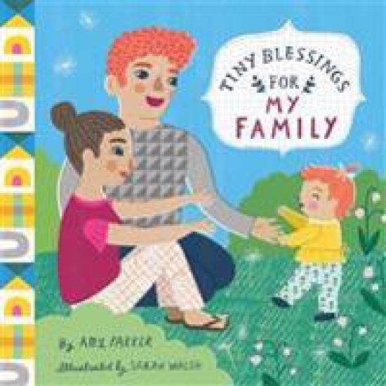 Tiny Blessings: For My Family – Amy Parker, kirjan kansikuva