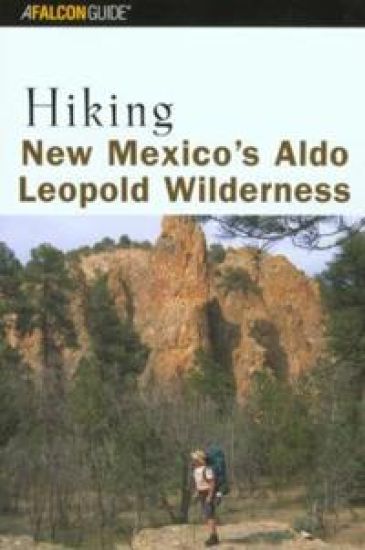 Hiking New Mexico's Aldo Leopold Wilderness – Bill Cunningham, kirjan kansikuva