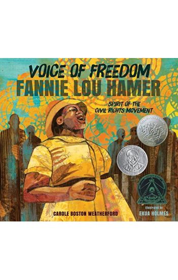 Voice of Freedom: Fannie Lou Hamer: The Spirit of the Civil Rights Movement