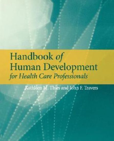 Handbook of Human Development for Health Care Professionals