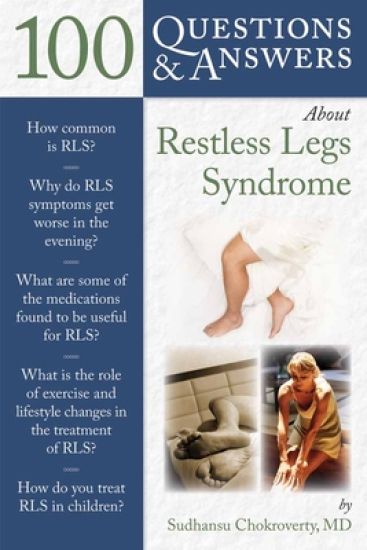 100 Questions & Answers About Restless Legs Syndrome – Sudhansu Chokroverty, kirjan kansikuva