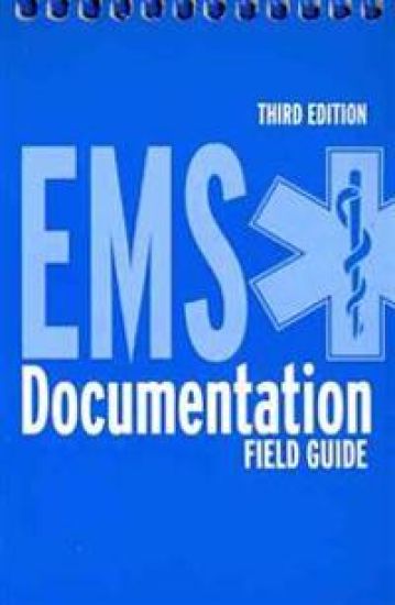 EMS Documentation Field Guide