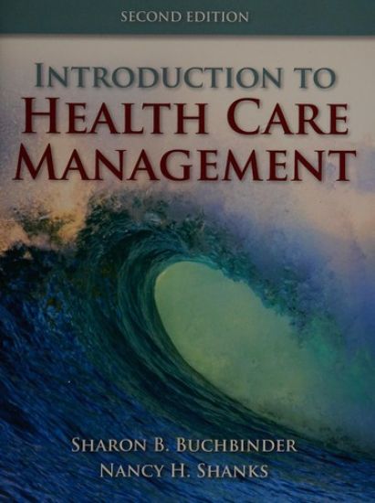 Introduction To Health Care Management