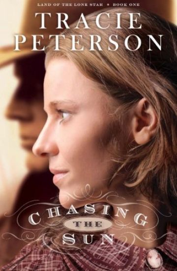 Chasing the Sun – Tracie Peterson, kirjan kansikuva