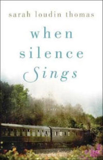 When Silence Sings – A Novel