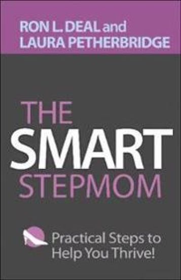 The Smart Stepmom – Practical Steps to Help You Thrive