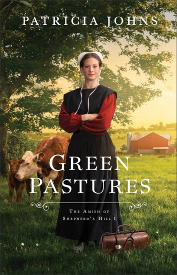 Green Pastures – Patricia Johns, kirjan kansikuva