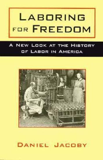 Laboring for Freedom