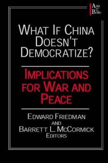 What if China Doesn't Democratize?