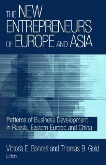 The New Entrepreneurs of Europe and Asia