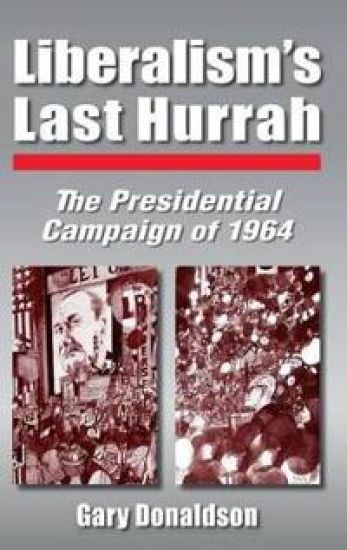 Liberalism's Last Hurrah