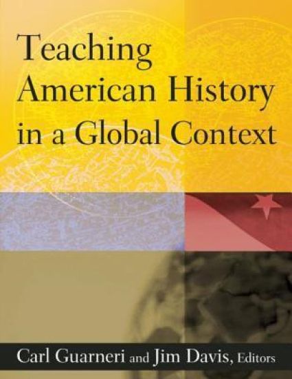 Teaching American History in a Global Context