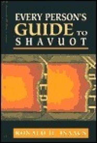 Every Person's Guide to Shavuot