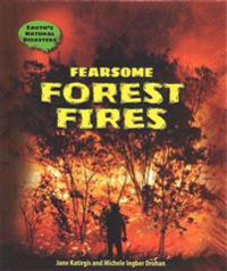 Fearsome Forest Fires