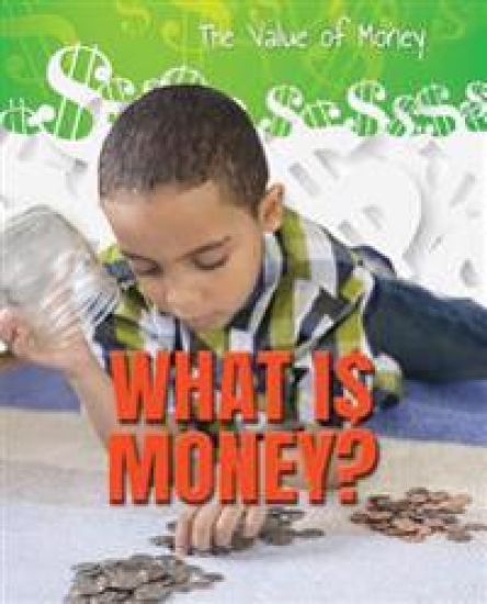 What Is Money?