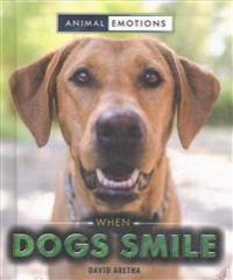 When Dogs Smile