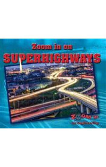 Zoom in on Superhighways