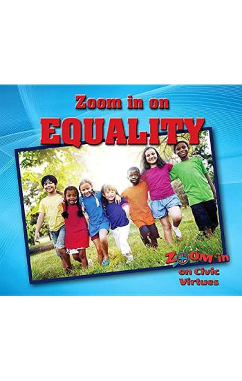 Zoom in on Equality