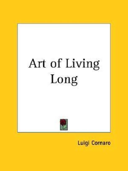 Art of Living Long, 1915