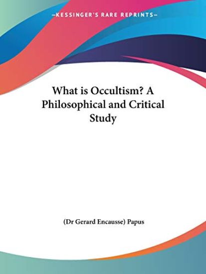 What Is Occultism?