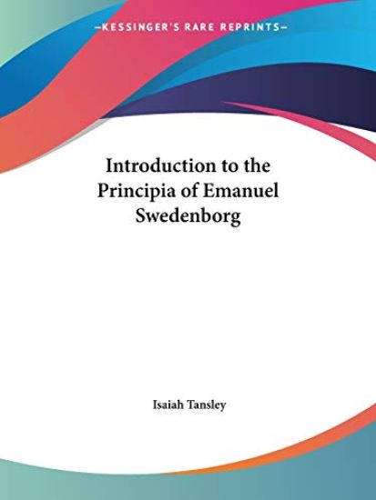 Introduction to the Principia of Emanuel Swedenborg (1912)