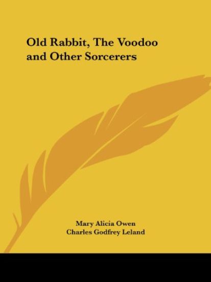 Old Rabbit, the Voodoo
