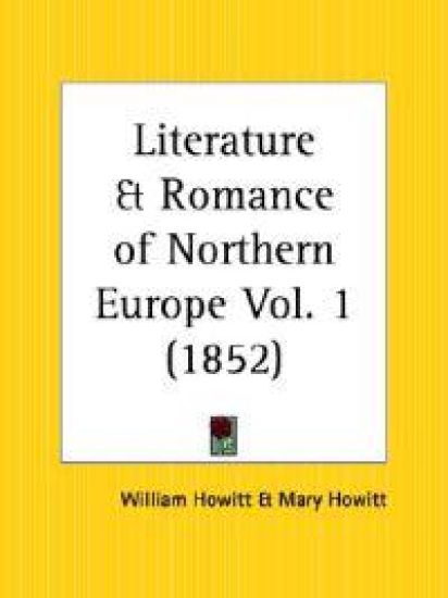 LiteratureRomance of Northern Europe Vol. 1 (1852)