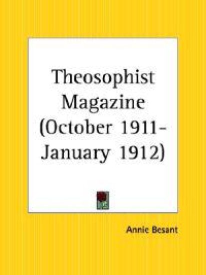 Theosophist Magazine October 1911-January 1912