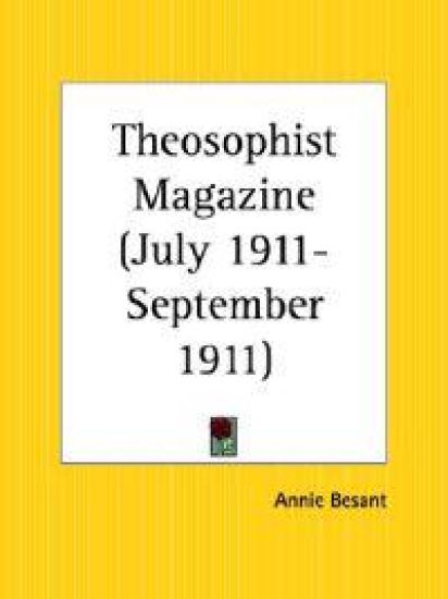 Theosophist Magazine July 1911-September 1911