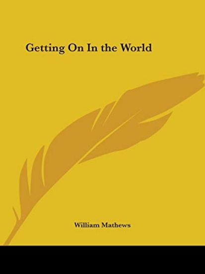 Getting on in the World 1891