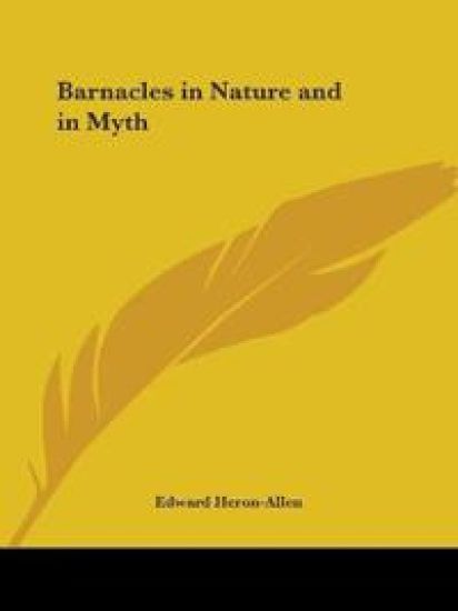 Barnacles in Nature and in Myth 1928