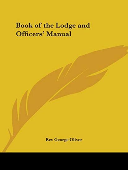 Book of the Lodge and Officers' Manual (1879)