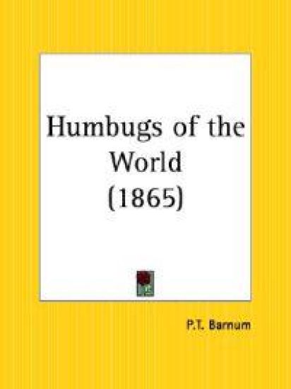 Humbugs of the World 1865