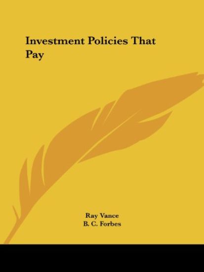 Investment Policies That Pay 1929