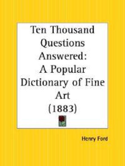 Ten Thousand Questions Answered