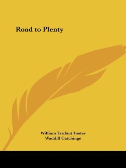 Road to Plenty 1928