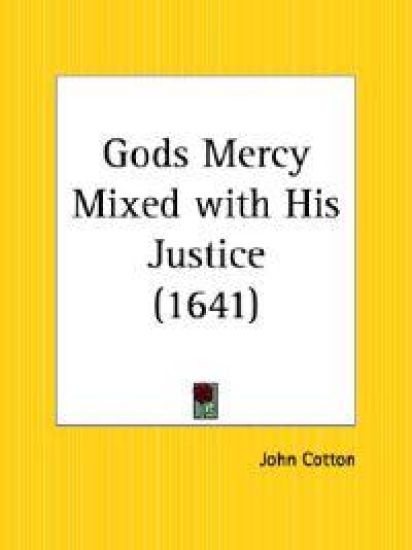 Gods Mercy Mixed With His Justice 1641