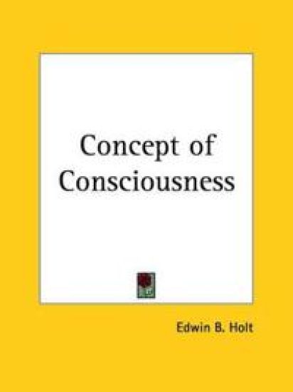 Concept of Consciousness 1914